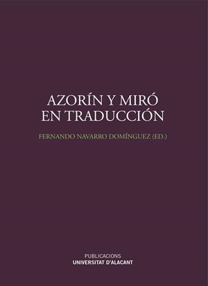AZORÍN Y MIRÓ EN TRADUCCIÓN | 9788497174107 | NAVARRO DOMINGUEZ, FERNANDO