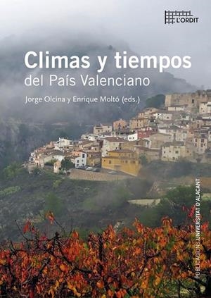 CLIMAS Y TIEMPOS DEL PAÍS VALENCIANO | 9788497176590