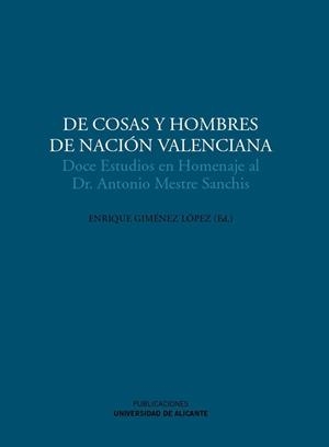 DE COSAS Y HOMBRES DE NACIÓN VALENCIANA | 9788479088491 | VARIOS AUTORES