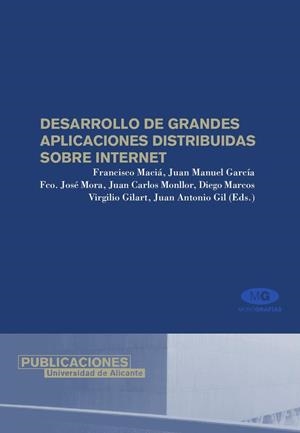 DESARROLLO DE GRANDES APLICACIONES DISTRIBUIDAS SOBRE INTERNET | 9788479088156 | VARIOS AUTORES