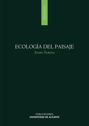ECOLOGÍA DEL PAISAJE | 9788497171670 | FARINA, ALMO