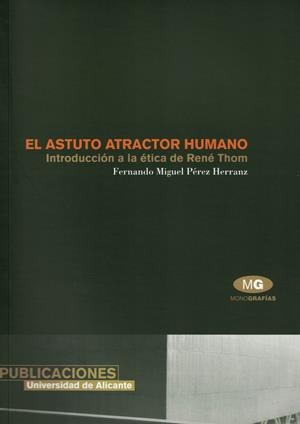 ASTUTO ATRACTOR HUMANO, EL | 9788479085797 | PÉREZ HERRANZ, FERNANDO MIGUEL