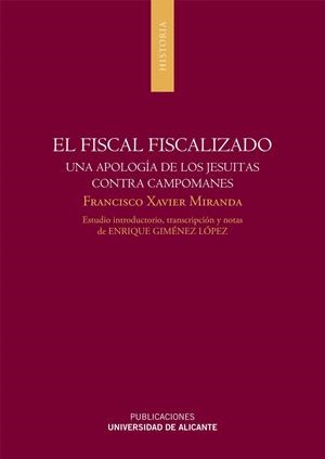 FISCAL FISCALIZADO, EL | 9788497172615 | MIRANDA, FRANCISCO XAVIER