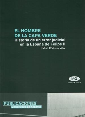 HOMBRE DE LA CAPA VERDE, EL | 9788479085711 | RÓDENAS VILLAR, RAFAEL