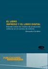 LIBRO IMPRESO Y EL LIBRO DIGITAL, EL | 9788479088217 | CAVALIERE, A.