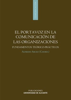 PORTAVOZ EN LA COMUNICACIÓN DE LAS ORGANIZACIONES, EL | 9788497172295 | VARIOS AUTORES