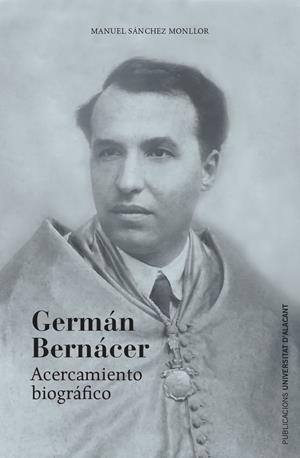GERMÁN BERNÁCER | 9788497177375 | SÁNCHEZ MONLLOR, MANUEL