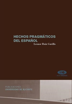 HECHOS PRAGMÁTICOS DEL ESPAÑOL | 9788479089016 | RUIZ GURILLO, LEONOR