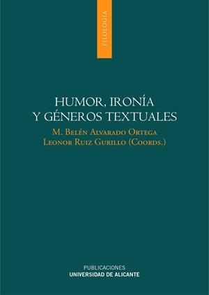HUMOR, IRONÍA Y GÉNEROS TEXTUALES | 9788497172837 | ALVARADO ORTEGA, MARÍA BELÉN / RUIZ GURILLO, LEONOR