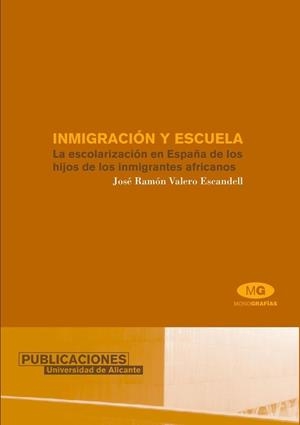 INMIGRACIÓN Y ESCUELA | 9788479086725 | VALERO ESCANDELL, JOSÉ RAMÓN