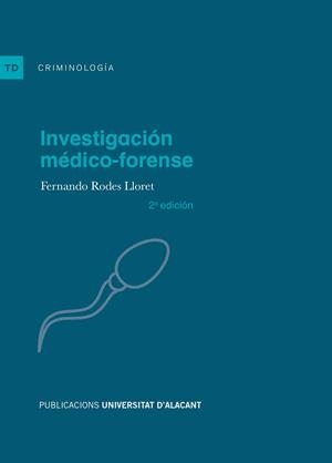 INVESTIGACIÓN MÉDICO-FORENSE | 9788497175623 | RODES LLORET, FERNANDO