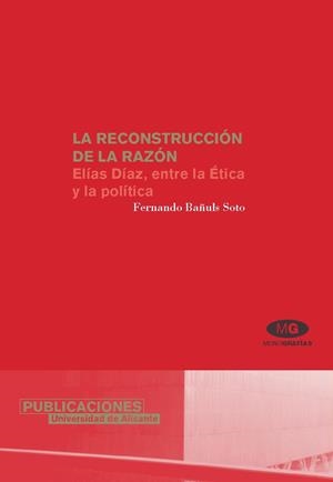 RECONSTRUCCIÓN DE LA RAZÓN, LA | 9788479087791 | BAÑULS SOTO, F.