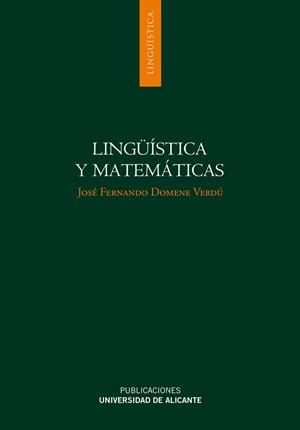 LINGÜÍSTICA Y MATEMÁTICAS | 9788497170871 | DOMENE VERDÚ, JOSÉ FERNANDO