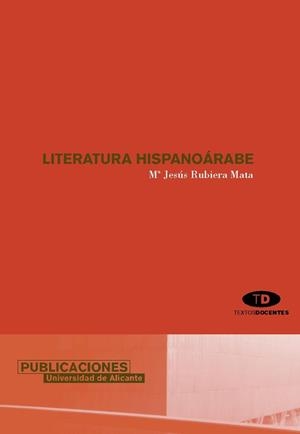 LITERATURA HISPANOÁRABE | 9788479087784 | RUBIERA MATA, MARÍA JESUS