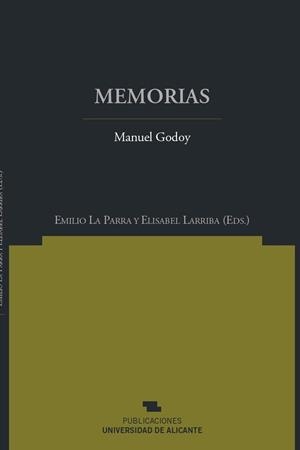 MEMORIAS | 9788479089146 | GODOY Y ÁLVAREZ DE FARIA, MANUEL