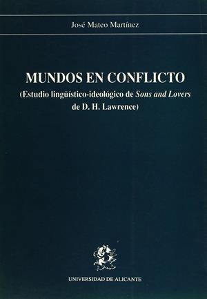 MUNDOS EN CONFLICTO | 9788479080648 | MATEO MARTÍNEZ, JOSÉ