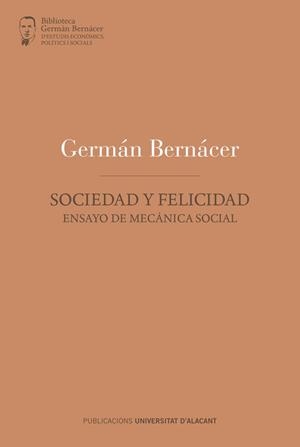 SOCIEDAD Y FELICIDAD | 9788497174077 | BERNÁCER TORMO, GERMÁN