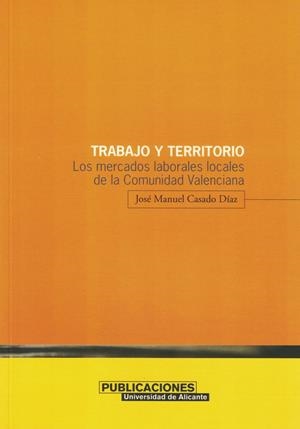 TRABAJO Y TERRITORIO | 9788479085391 | CASADO DÍAZ, JOSÉ MANUEL