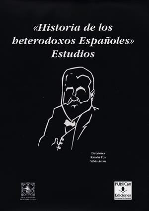 "HISTORIA DE LOS HETERODOXOS ESPAÑOLES". ESTUDIOS | 9788486116651 | ÁLVAREZ BARRIENTOS, JOAQUÍN