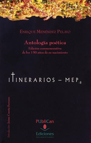 ANTOLOGÍA POÉTICA | 9788481026399 | MENÉNDEZ PELAYO, ENRIQUE