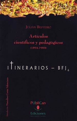 ARTÍCULOS CIENTÍFICOS Y  PEDAGÓGICOS (1894-1900) | 9788481026375 | BESTEIRO, JULIÁN
