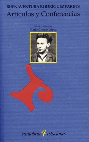 ARTÍCULOS Y CONFERENCIAS | 9788481025811 | RODRÍGUEZ PARETS, BUENAVENTURA