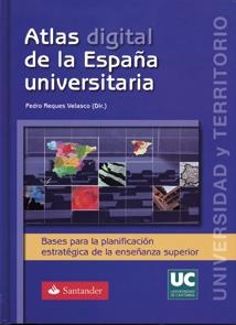 ATLAS DIGITAL DE LA ESPAÑA UNIVERSITARIA | 9788481024142 | VARIOS AUTORES