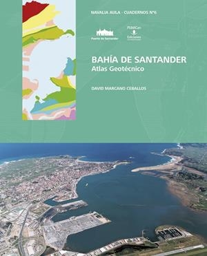 BAHÍA DE SANTANDER. ATLAS GEOTÉCNICO | 9788481027037 | MARCANO CEBALLOS, DAVID