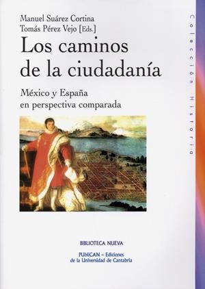 CAMINOS DE LA CIUDADANÍA, LOS | 9788481025705 | PORTILLO, JOSÉ MARÍA