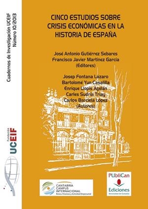CINCO ESTUDIOS SOBRE CRISIS ECONÓMICAS EN LA HISTORIA DE ESPAÑA | 9788486116835 | VARIOS AUTORES