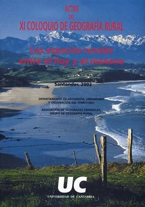 ESPACIOS RURALES ENTRE EL HOY Y EL MAÑANA, LOS | 9788481023183 | VARIOS AUTORES