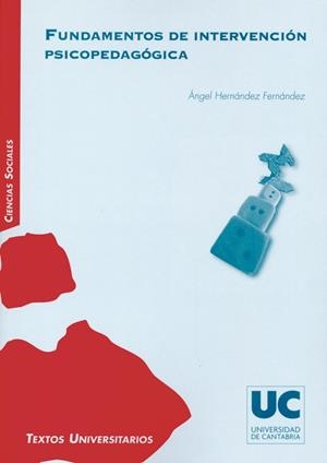 FUNDAMENTOS DE INTERVENCIÓN PSICOPEDAGÓGICA | 9788481025491 | HERNÁNDEZ FERNÁNDEZ, ÁNGEL