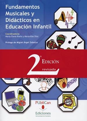 FUNDAMENTOS MUSICALES Y DIDÁCTICOS EN EDUCACIÓN INFANTIL (2ª EDICIÓN) | 9788481026047 | DÍAZ GÓMEZ, BLANCA MARAVILLAS