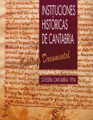 INSTITUCIONES HISTÓRICAS DE CANTABRIA | 9788481020823 | BARÓ PAZOS, JUAN