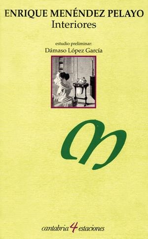 INTERIORES | 9788481023091 | MENÉNDEZ PELAYO, ENRIQUE