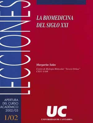 BIOMEDICINA DEL SIGLO XXI, LA | 9788481023107 | SALAS FALGUERAS, MARGARITA