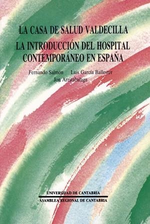 CASA DE SALUD VALDECILLA, LA : ORIGEN Y ANTECEDENTES | 9788487412103 | SALMÓN MUÑIZ, FERNANDO