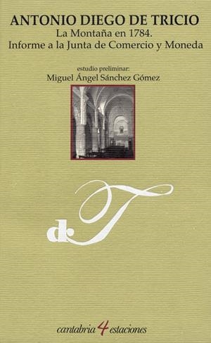 MONTAÑA EN 1784, LA | 9788481024487 | DIEGO DE TRICIO, ANTONIO
