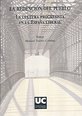 REDENCIÓN DEL PUEBLO, LA | 9788481029918 | SUÁREZ CORTINA, MANUEL