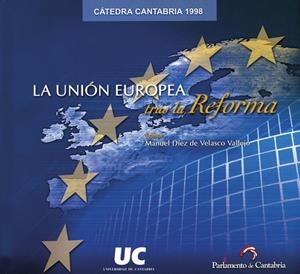 UNIÓN EUROPEA TRAS LA REFORMA, LA | 9788481022667 | ÁLVAREZ GANCEDO, JOSÉ