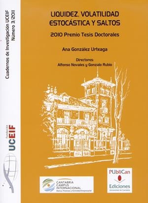 LIQUIDEZ, VOLATILIDAD ESTOCÁSTICA Y SALTOS | 9788486116729 | GONZÁLEZ URTEAGA, ANA