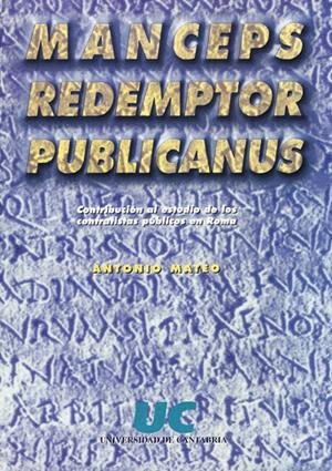 MANCEPS, REDEMPTOR, PUBLICANUS | 9788481022377 | MATEO SANZ, ANTONIO