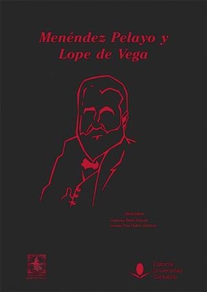 MENÉNDEZ PELAYO Y LOPE DE VEGA | 9788481027792 | VARIOS AUTORES