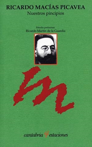 NUESTROS PRINCIPIOS | 9788481026313 | MACÍAS PICAVEA, RICARDO