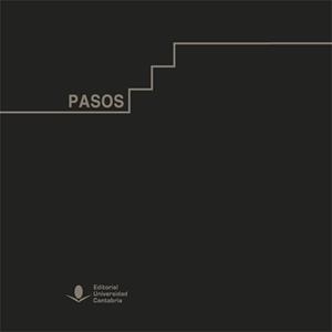 PASOS. UN RECORRIDO VISUAL POR LA UNIVERSIDAD DE CANTABRIA | 9788481028874 | VARIOS AUTORES