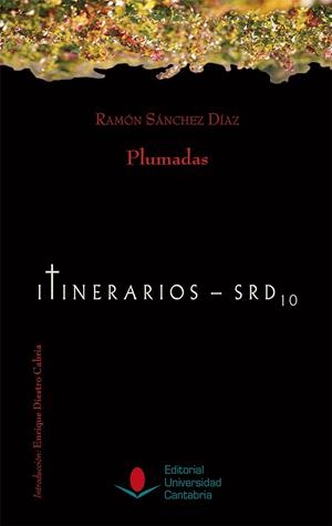 PLUMADAS (SELECCIÓN DE ARTÍCULOS PUBLICADOS EN EL CANTÁBRICO, 1931-1932) | 9788481027532 | SÁNCHEZ DÍAZ, RAMÓN