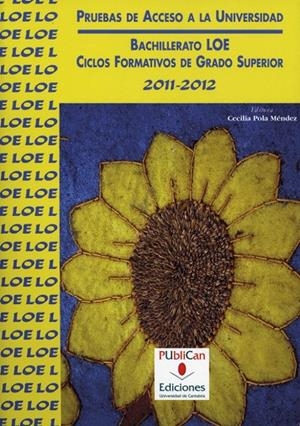 PRUEBAS DE ACCESO A LA UNIVERSIDAD, 2011-2012 | 9788481026245 | VARIOS AUTORES