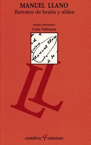 RETRATOS DE BRAÑA Y ALDEA | 9788481021714 | LLANO, MANUEL