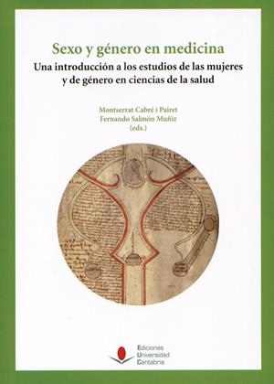 SEXO Y GÉNERO EN MEDICINA | 9788481026757 | VARIOS AUTORES