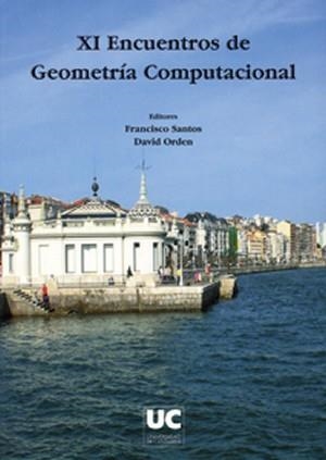 XI ENCUENTROS DE GEOMETRÍA COMPUTACIONAL | 9788481029635 | VARIOS AUTORES